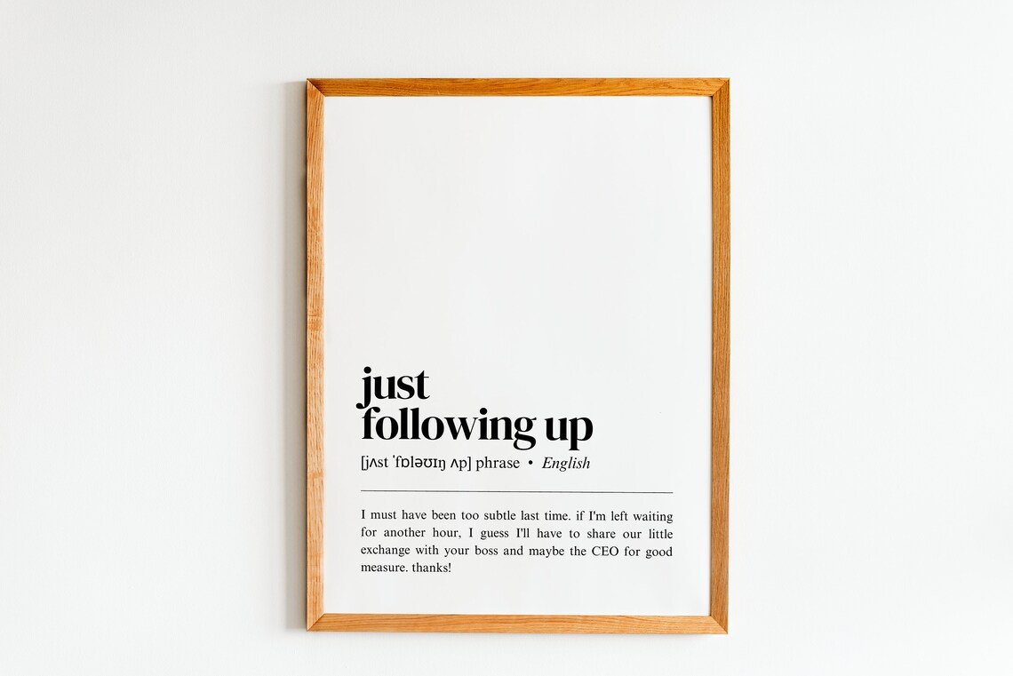 Just Following Up Funny Office Dictionary Definition Poster Email Humor