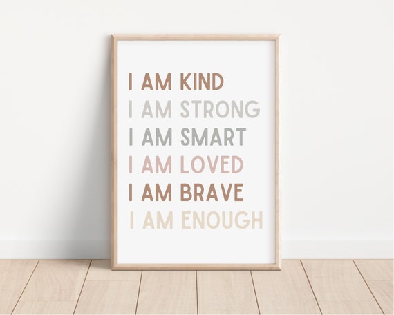 Affirmation Print Neutral Poster Bohemian Toddler Room Minimalist Nursery I Am Kind Smart Loved