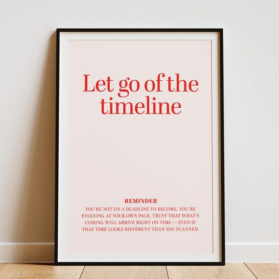 Motivational Quote Print Patience Trust Divine Timing