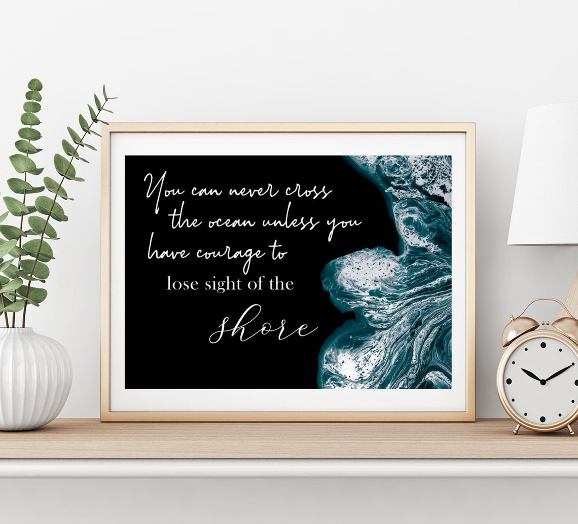 Ocean Shore Courage Quote Black Marble Coastal Inspirational Poster