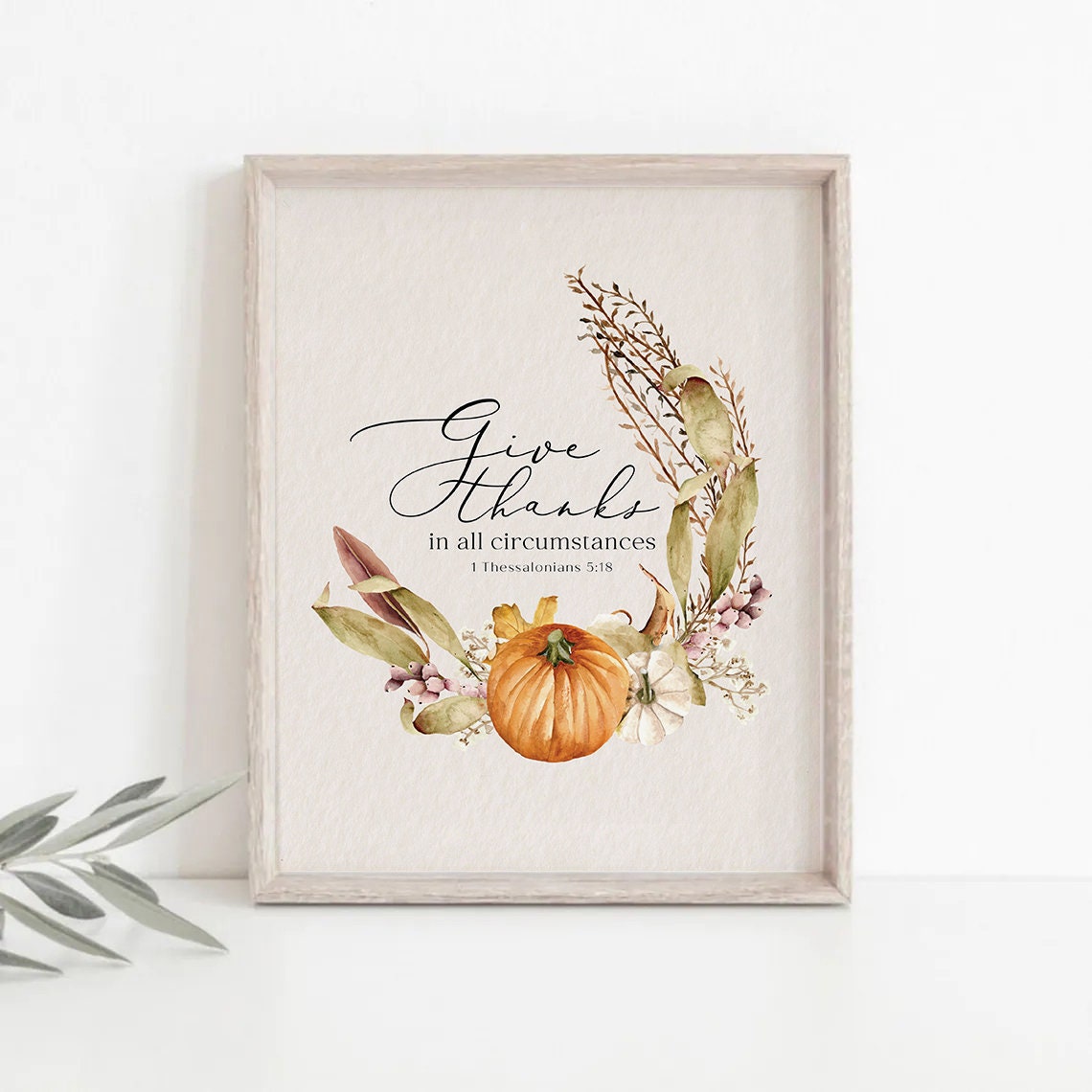Give Thanks in All Circumstances 1 Thessalonians 5:18 Poster - Image 7