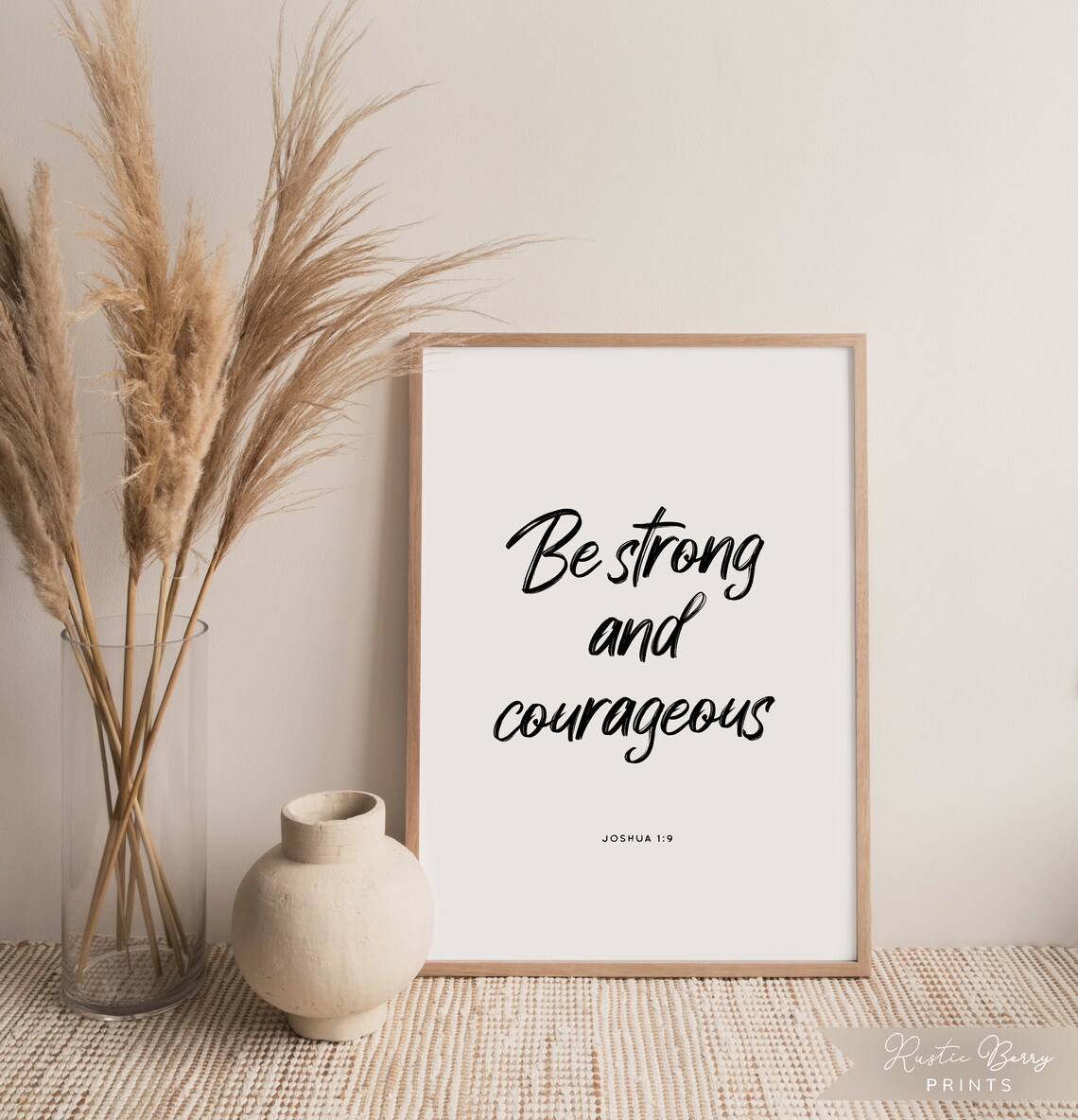 Be Strong and Courageous Joshua 1:9 Bold Script Encouragement Wall Poster