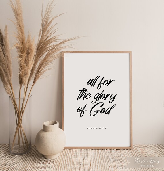 All for the Glory of God 1 Corinthians 10:31 Bold Script Scripture Wall Poster