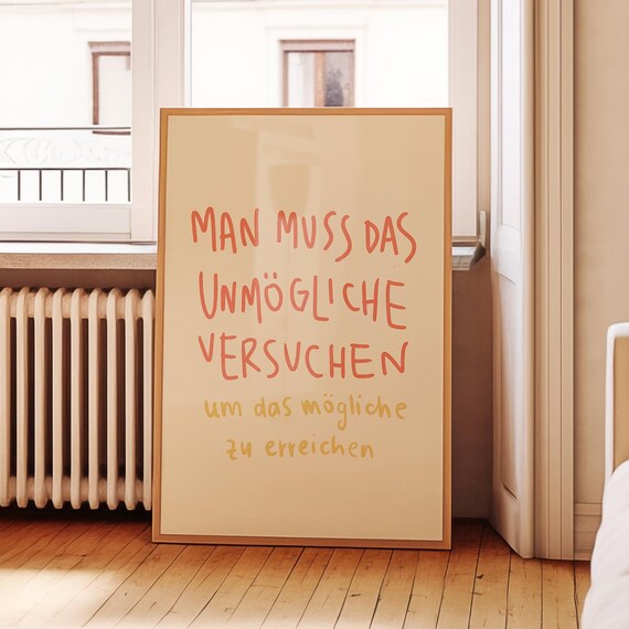 Man Muss Das Unmögliche Versuchen German Motivational Poster