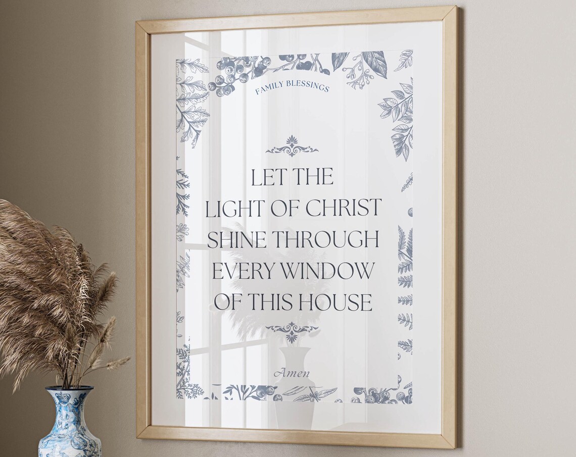 Family Blessing Let The Light Of Christ Shine Through This House Poster
