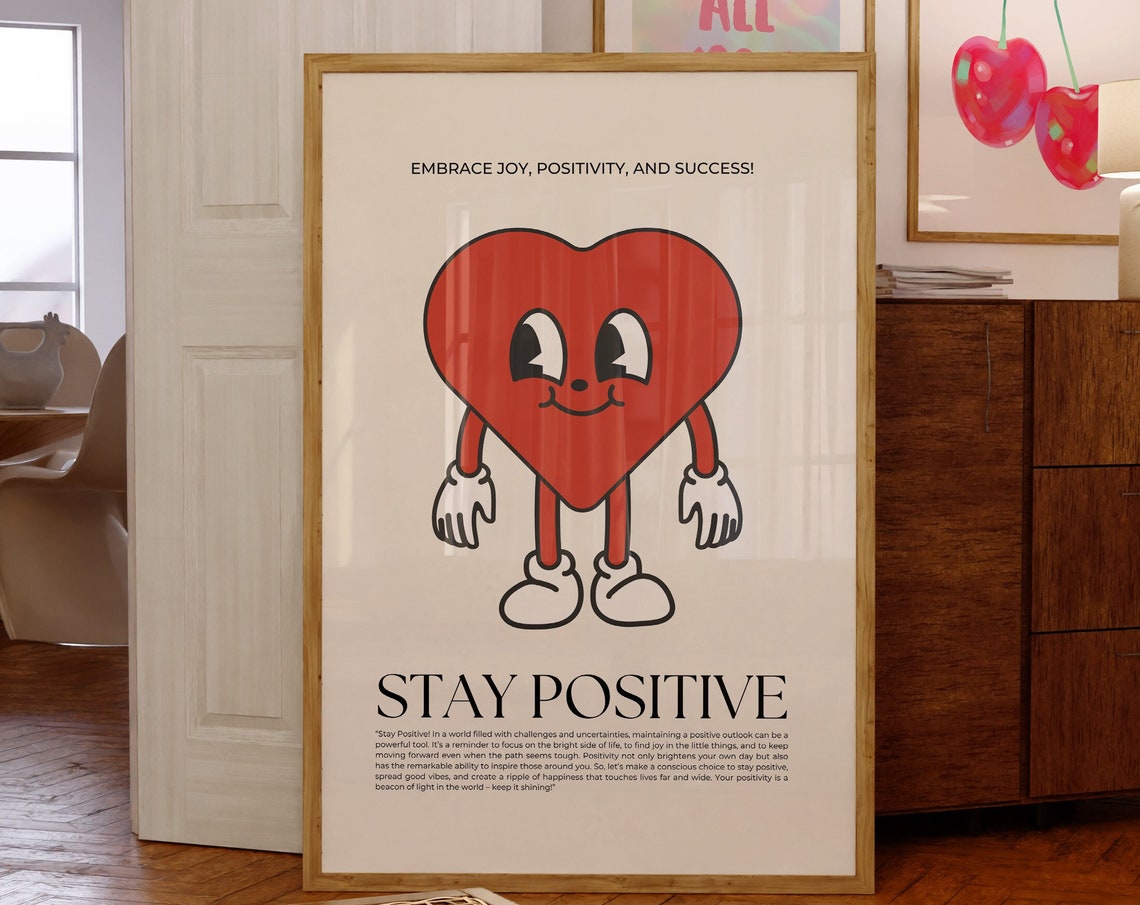 Stay Positive Printretro Wall Art Printretro Cartoon Character70s Art Printcute Girly Wall Arttrendy Heart Cartoon Positive Quote Art