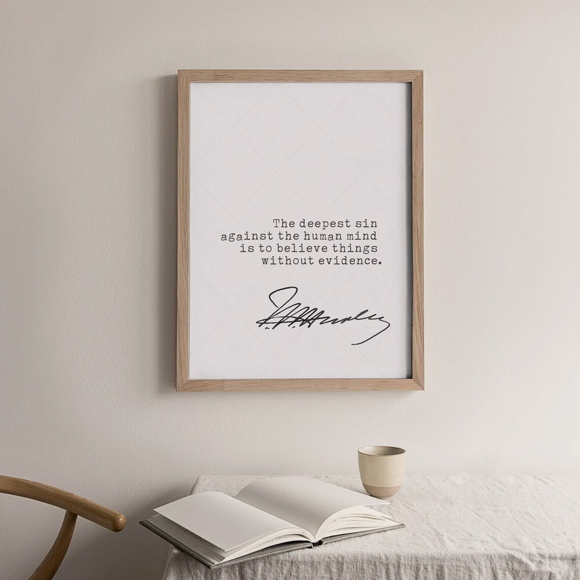 Thomas Henry Huxley Deepest Sin Against the Human Mind Quote Print Poster - Image 4