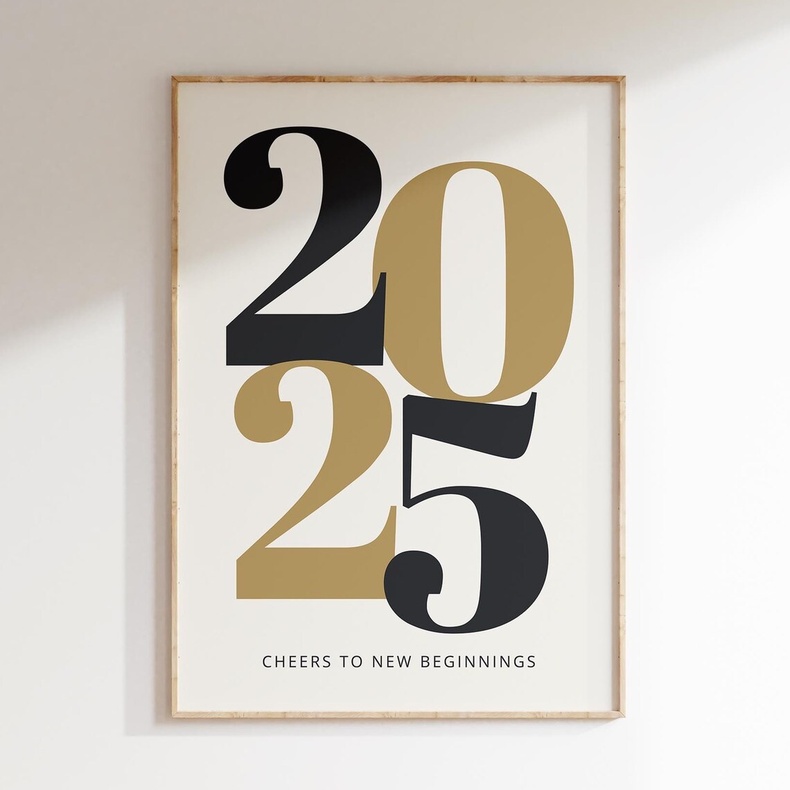 2025 Cheers To New Beginnings Black Gold Bold Number Typography Poster