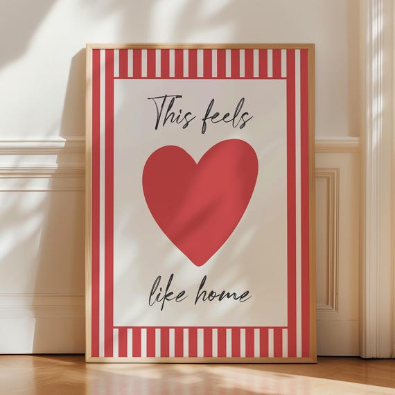 This Feels Like Home Art Print Girly Wall Cute Positive Quote Gift Trendy Decor Heart Poster