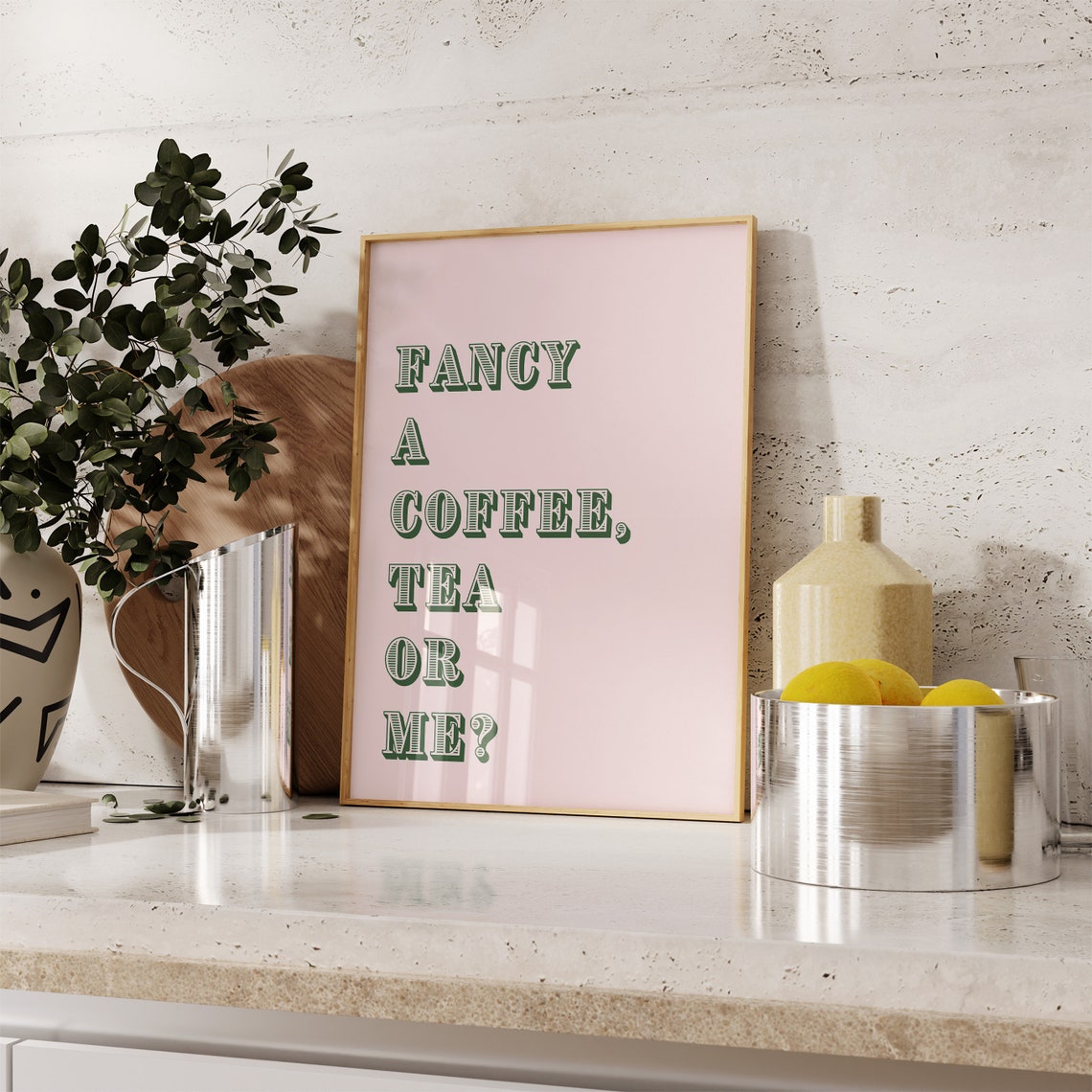 Fancy A Coffee Tea Or Me Funny Kitchen Typography Quote Poster - Image 4