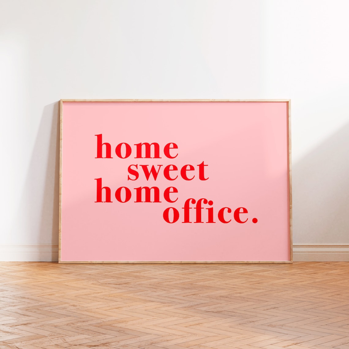 Home Sweet Home Office Pink Typography Art Print
