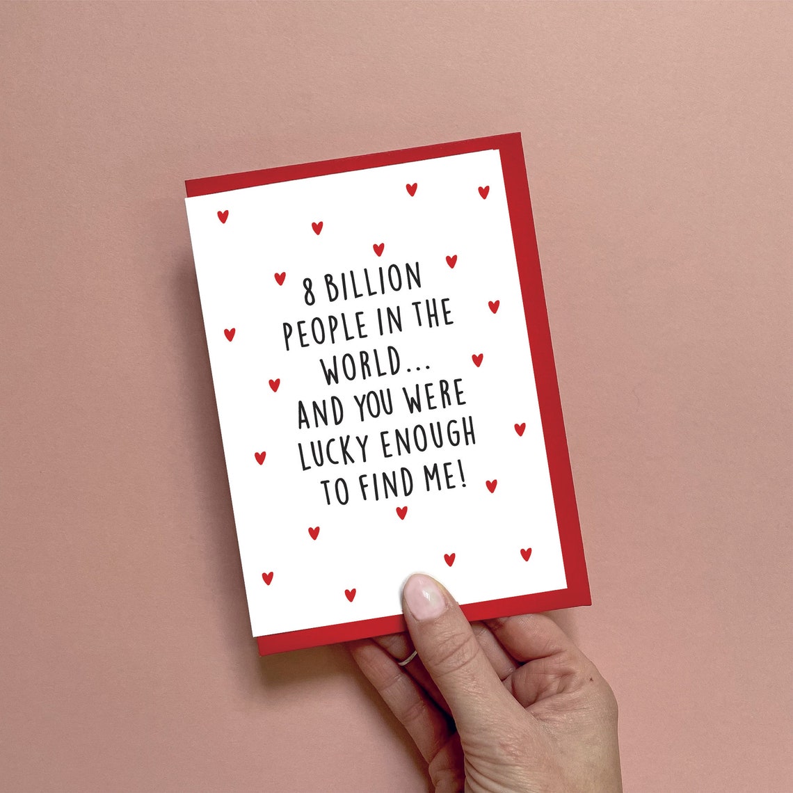 8 Billion People In The World Funny Anniversary Quote Card Print Gift
