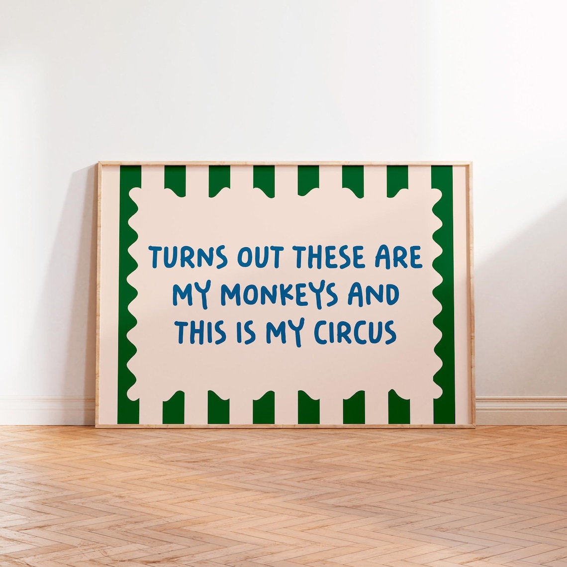 These Are My Monkeys, My Circus Typography Poster