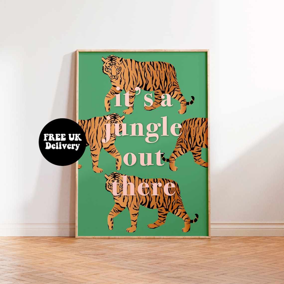 Its A Jungle Out There Tiger Typography Art Print