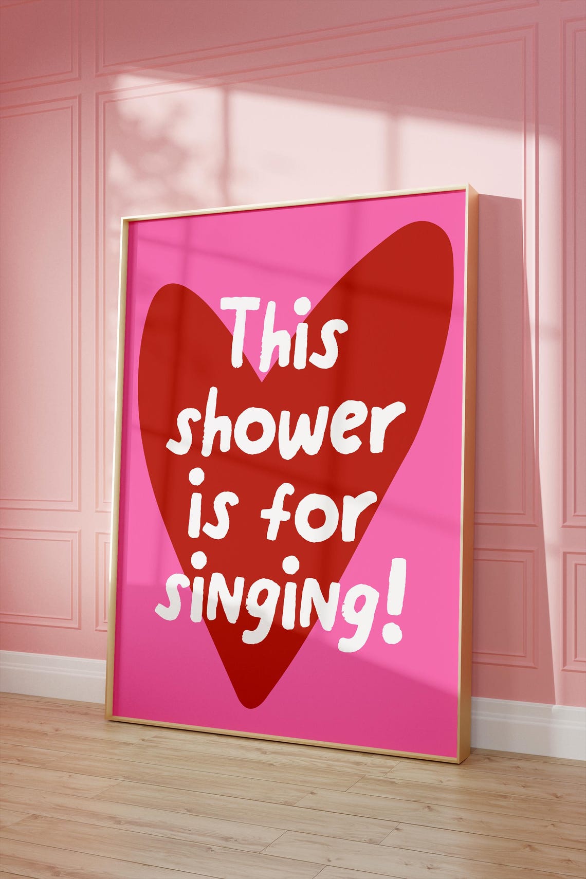 This Shower Is For Singing Pink Heart Fun Bathroom Quote Poster - Image 2