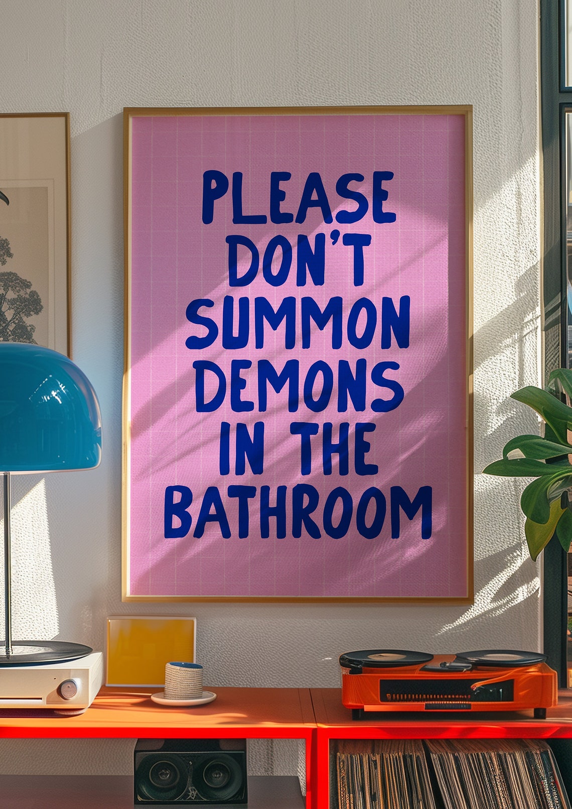Please Don't Summon Demons in the Bathroom Funny Quote Poster - Image 2