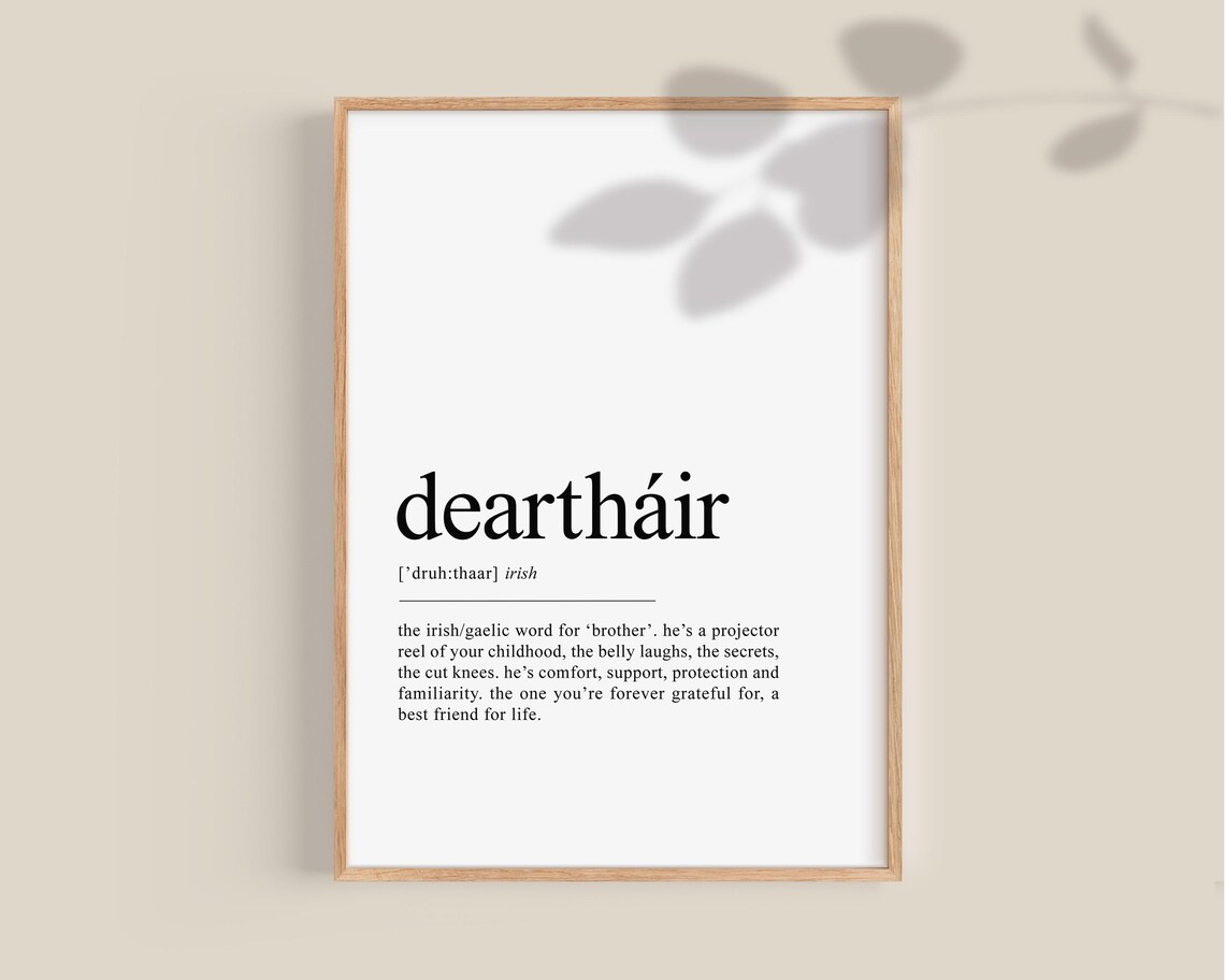 Deartháir Irish Brother Definition Art Print