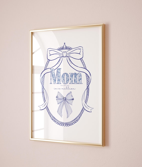Mom You Are One In A Million Blue Bow Coquette Gift Art Print