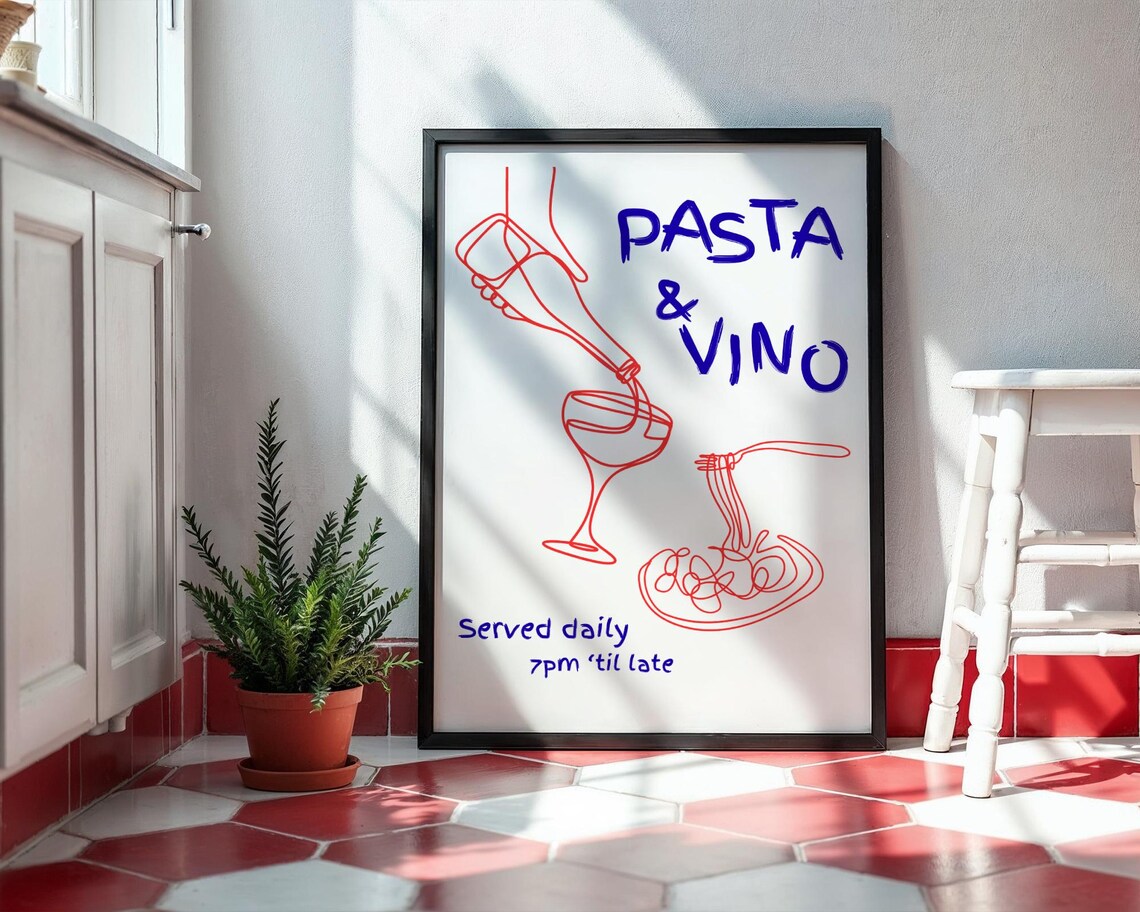 Pasta and Vino Served Daily Wine Italian Kitchen Quote Wall Art