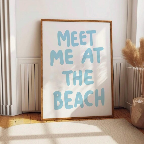 Meet Me at the Beach Light Blue Coastal Summer Escape Quote Poster
