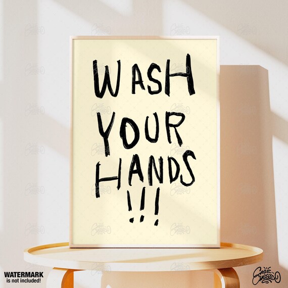 Wash Your Hands Black Brush Lettering Fun Bathroom Sign Poster