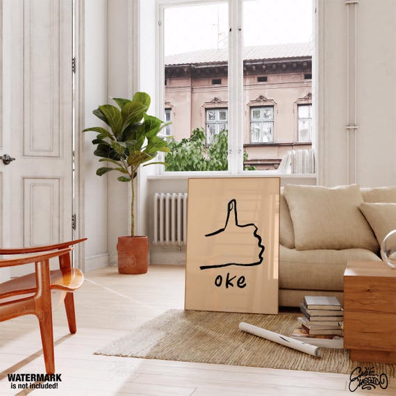 Funny Quote Print Oke Trendy Minimalist Wall Art