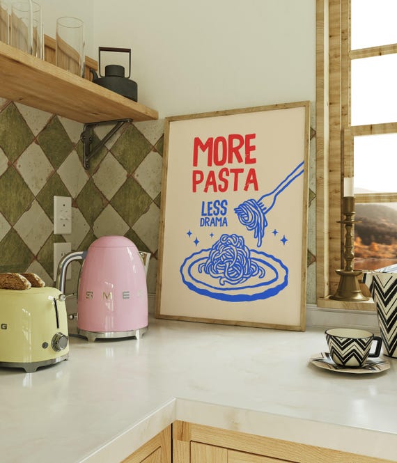 More Pasta Less Drama Art Print, Bistro Dining