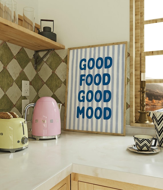 Good Food Good Mood Bold Blue Lettering Striped Kitchen Art Poster