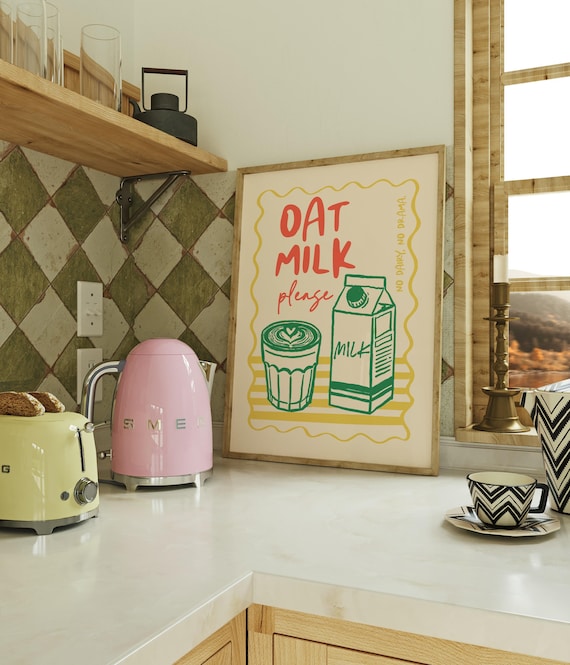 Oat Milk Please Funny Vegan Kitchen Poster