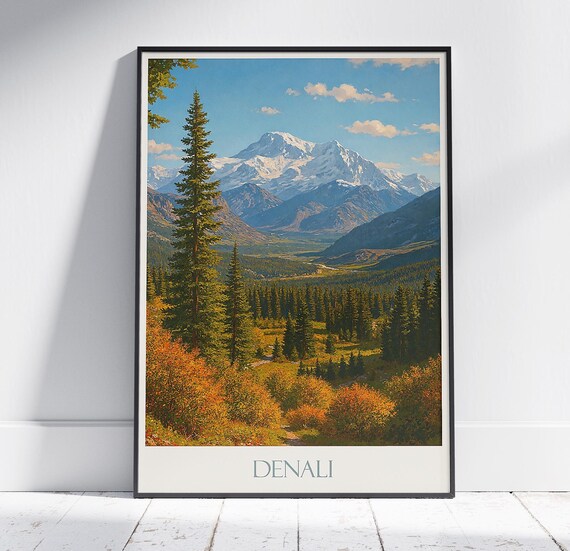 Denali Alaska Snowcapped Mountain Pine Forest Autumn Travel Poster