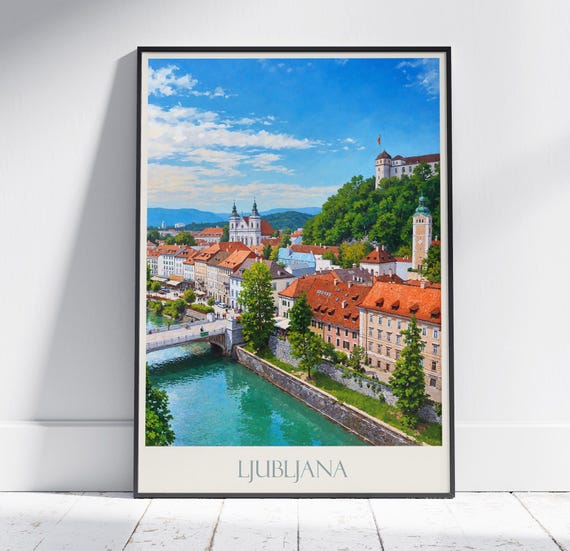 Ljubljana Travel Print Travel Poster Wall Art Home Decor Slovenia Personalized Gift Painting Framed