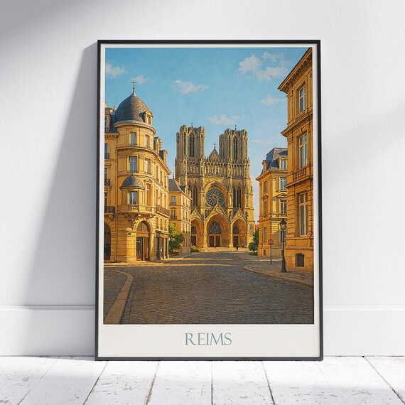 Reims Notre Dame Cathedral On Cobblestone Street Travel Poster