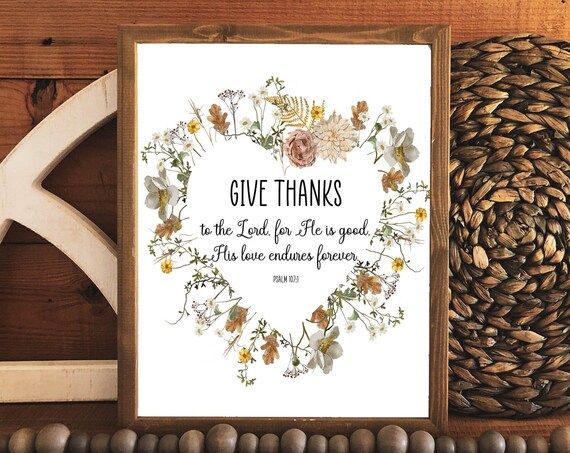 Give Thanks To The Lord Psalm 107:1 Wildflower Wreath Bible Verse Poster