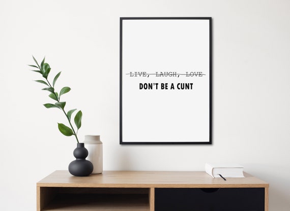 Live Laugh Love, Funny Swearing Poster Print