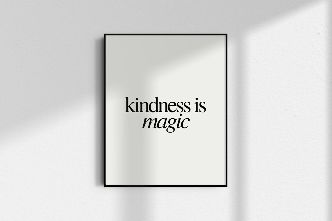 Kindness Is Magic Minimalist Wall Art Print - Image 3