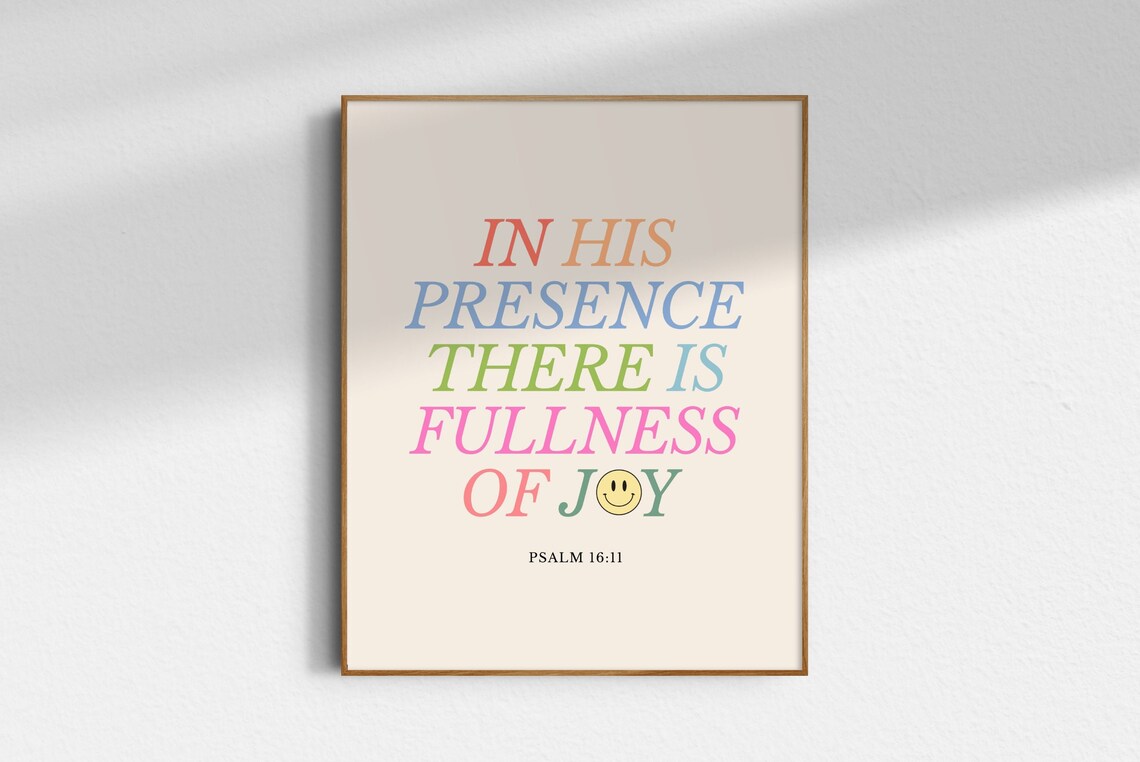 In His Presence There Is Fullness Of Joy, Print