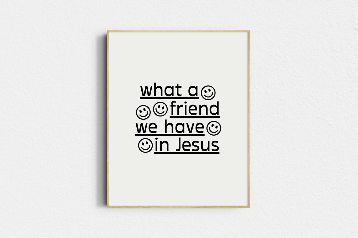 What A Friend We Have In Jesus, Minimalist Art Print