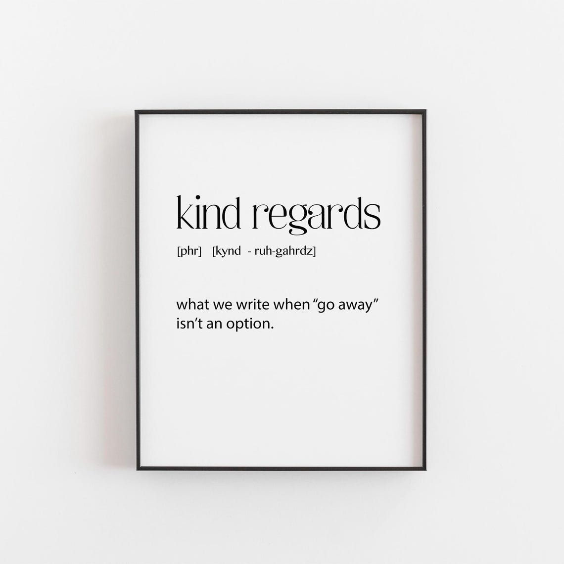 Kind Regards Funny Office Definition Email Humor Desk Wall Poster