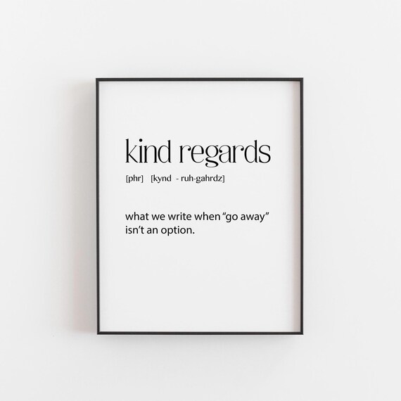 Kind Regards Funny Office Definition Email Humor Desk Wall Poster