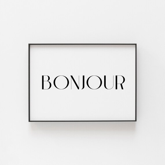 Bonjour Minimalist French Quote Elegant Serif Typography Poster