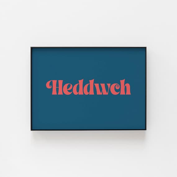 Heddwch Print Welsh Themed Wall Art For A Loved One Who Appreciates The Culture Travel Gallery Peace Poster