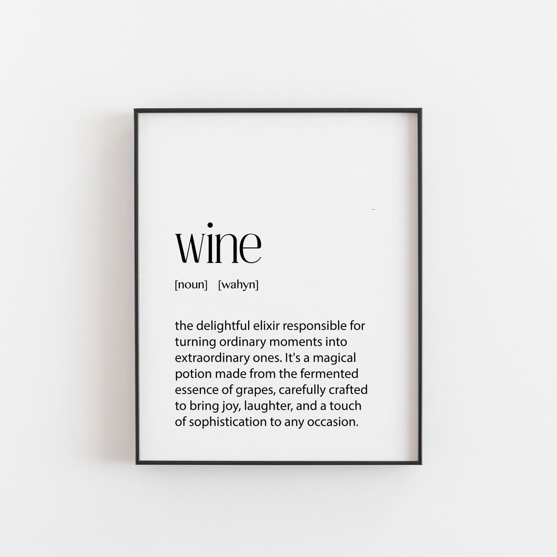 Wine Definition Noun Elixir Meaning Black White Minimalist Kitchen Poster