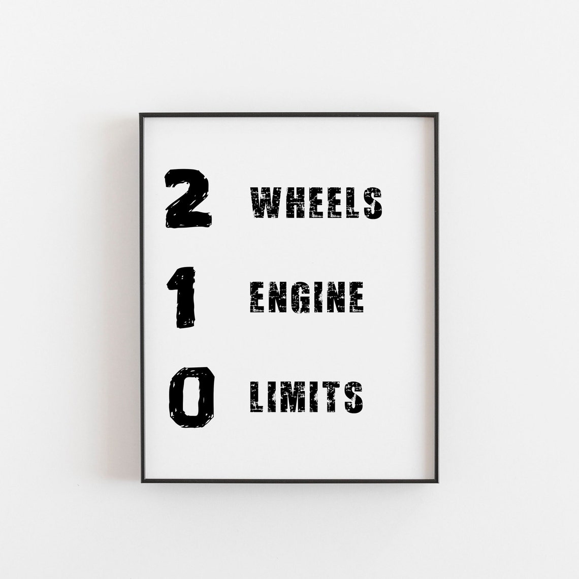 2 Wheels 1 Engine 0 Limits Bold Typography Motorcycle Quote Poster
