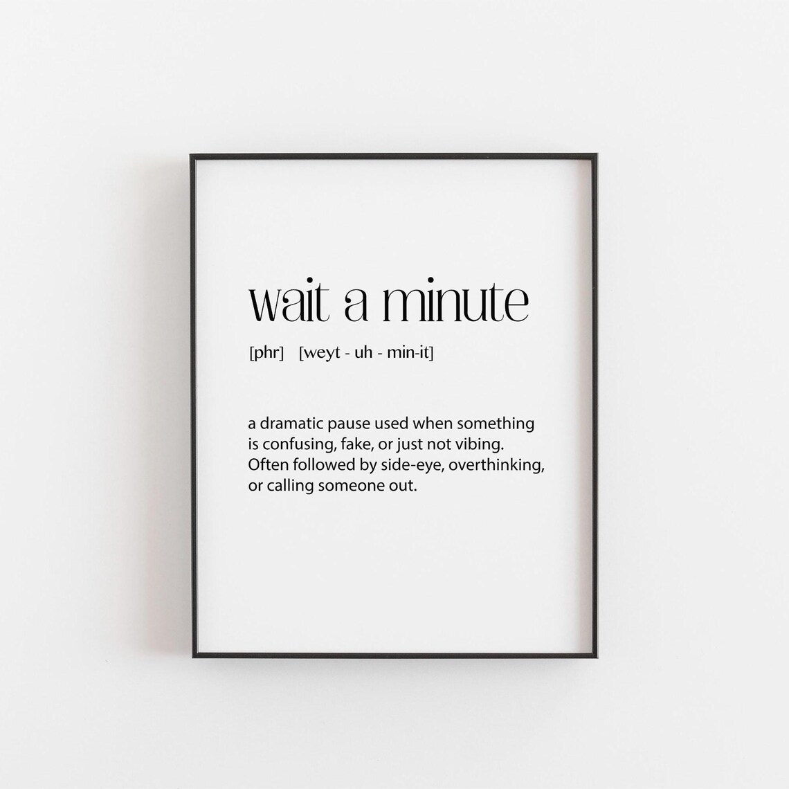 Funny Teen Girl Wall Art, Sassy Quote Poster
