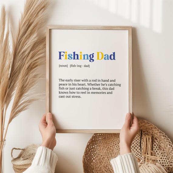 Fishing Dad Print, Fathers Day Gift