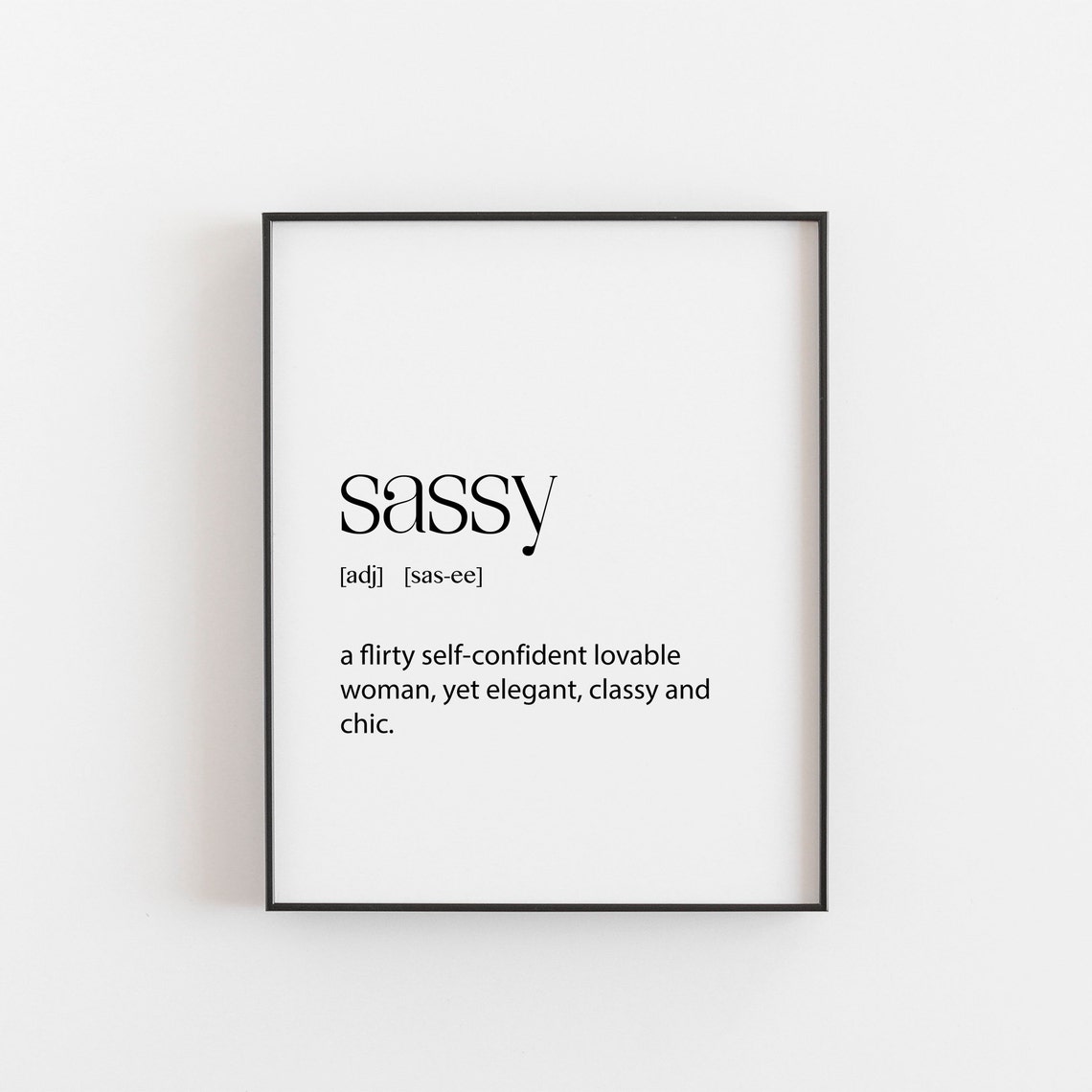 Sassy Definition Print Funny Gift For Confident Women Wall Decor