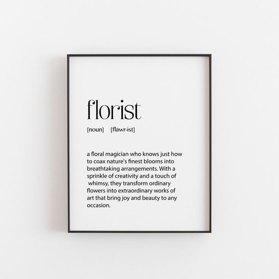 Florist Gift Definition Art Print, Typography Poster
