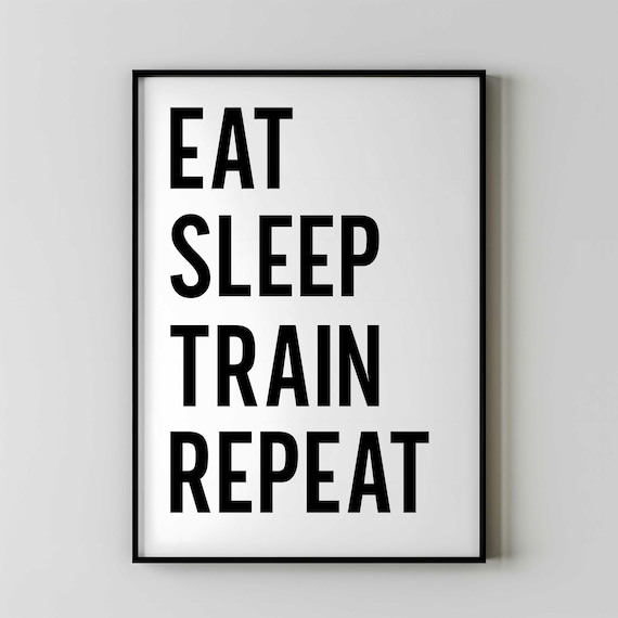 Motivational Gym Wall Art Print For Goers And Fitness People Eat Sleep Train Repeat Posters Workout Room Weight Lifter
