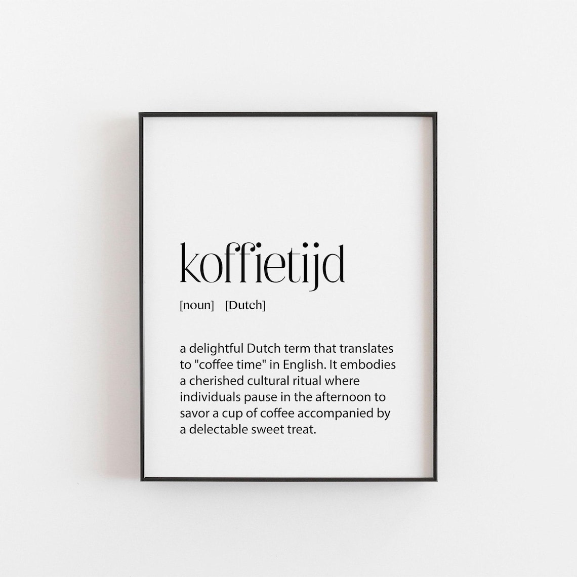 Dutch Art Koffietijd Definition Art Print