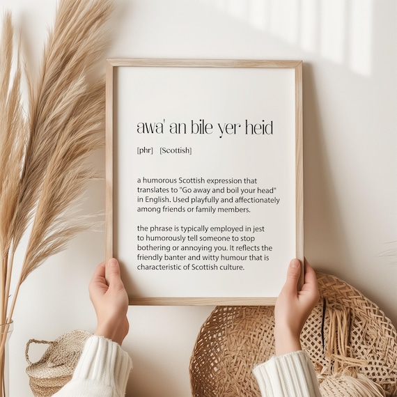 Awa An Bile Yer Heid Scottish Slang Definition Typography Poster